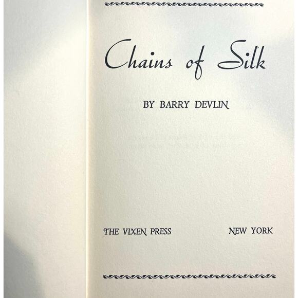 Chains of Silk by Barry Devlin 1954 Vintage Hardcover The Vixen Press New York - Picture 5 of 8